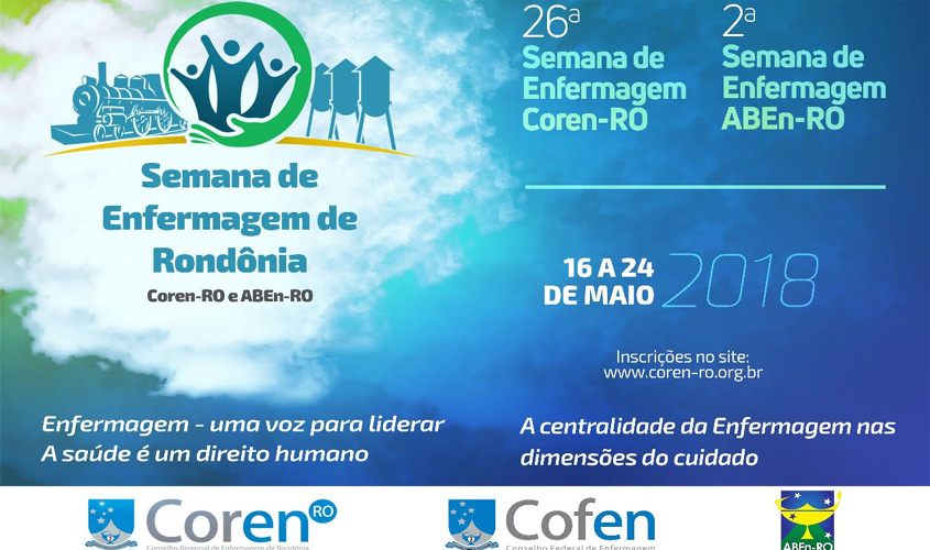 Coren-RO e ABEn-RO abrem inscrições para Semana de Enfermagem 2018