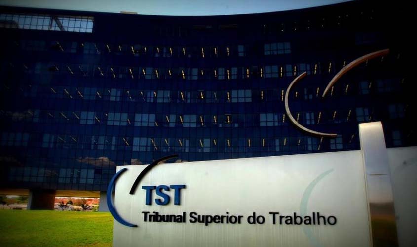 TST aprova Instrução Normativa sobre normas processuais introduzidas pela Reforma Trabalhista