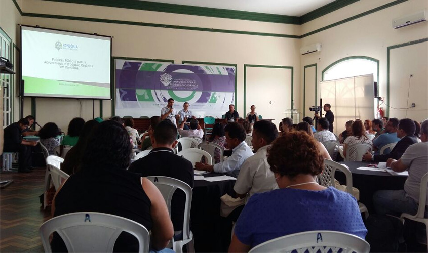 Rondônia amplia debate sobre agroecologia e produção orgânica em 2018