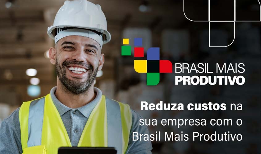 SENAI-RO inicia consultorias pelo Programa Brasil Mais Produtivo