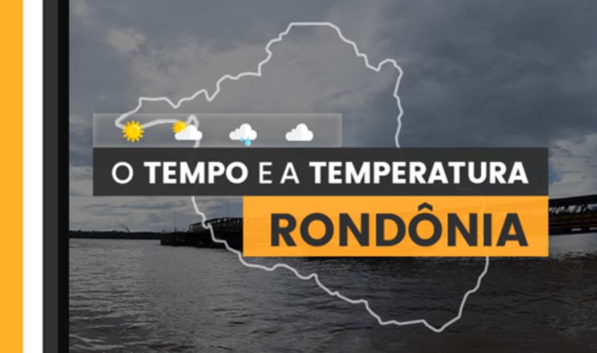 Sexta-feira (1°) com chuva em Rondônia