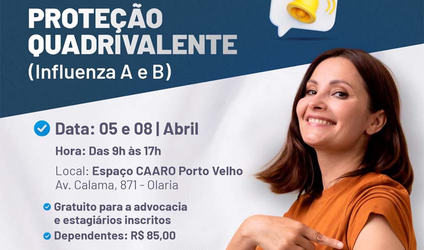 CAARO inicia campanha de vacinação contra gripe em Porto Velho