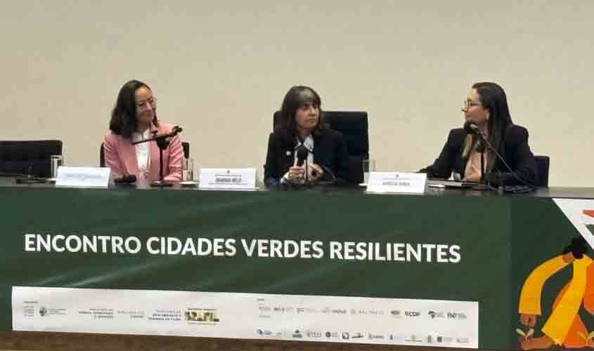 Rondônia participa do 1º Encontro Cidades Verdes Resilientes e fortalece ações climáticas em Brasília