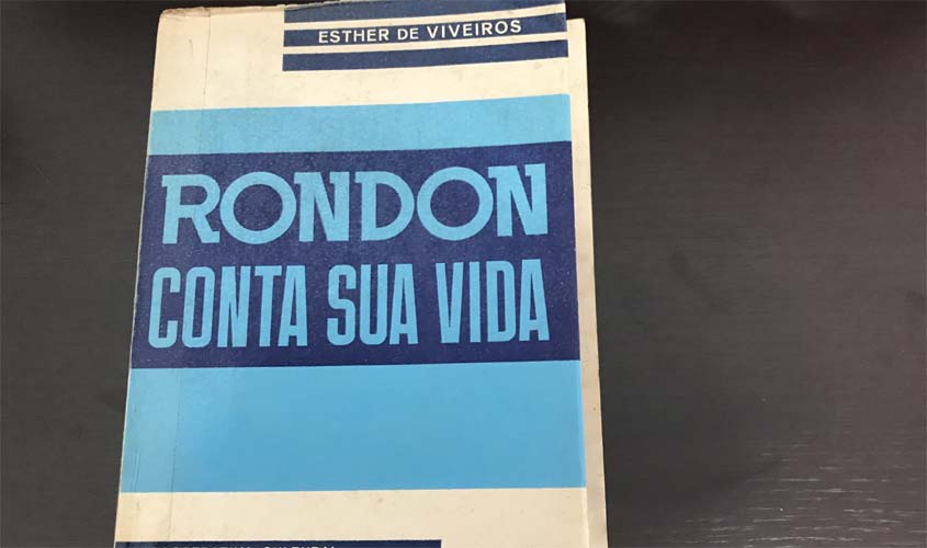 Livros para entender a história de Rondônia