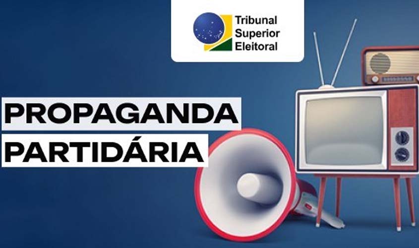 Propaganda partidária 2024: prazo para legendas pedirem veiculação começa nesta quarta (1º)