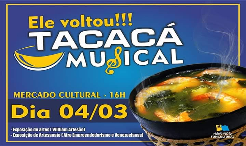 Tacaca Musical retorna nesta quarta no Mercado Cultural