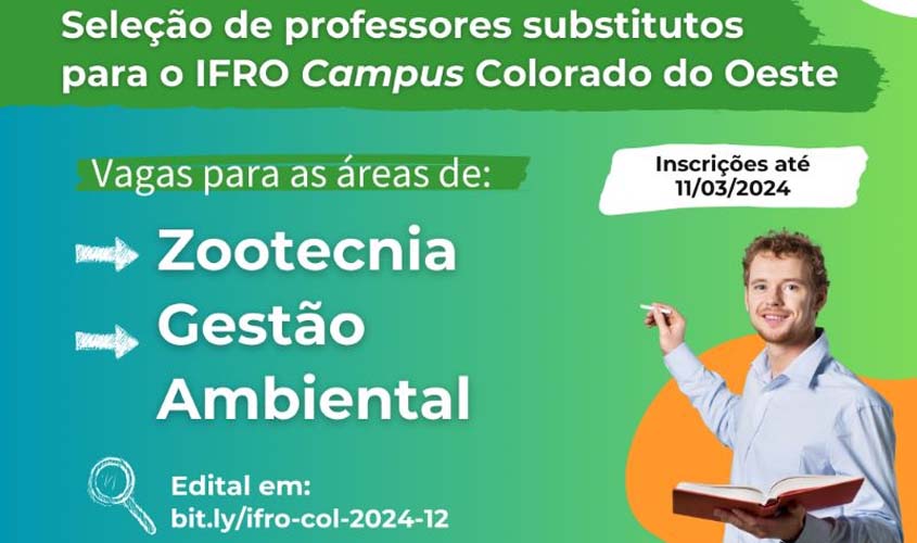 IFRO Campus seleciona professores substitutos de Zootecnia e de Gestão Ambiental