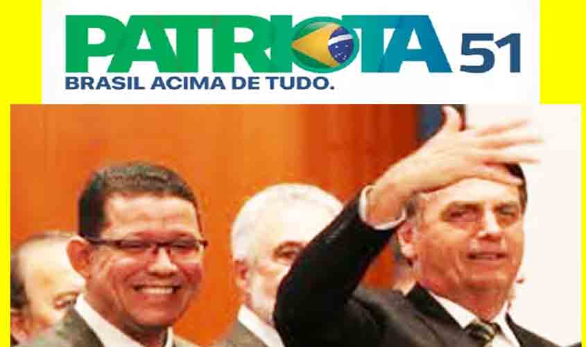 Patriota é um nanico que pode se tornar grande com Bolsonaro e, em Rondônia, com Marcos Rocha