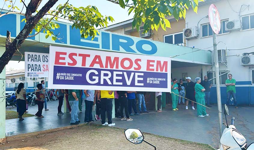 Profissionais de saúde de Rondônia iniciam greve por tempo indeterminado
