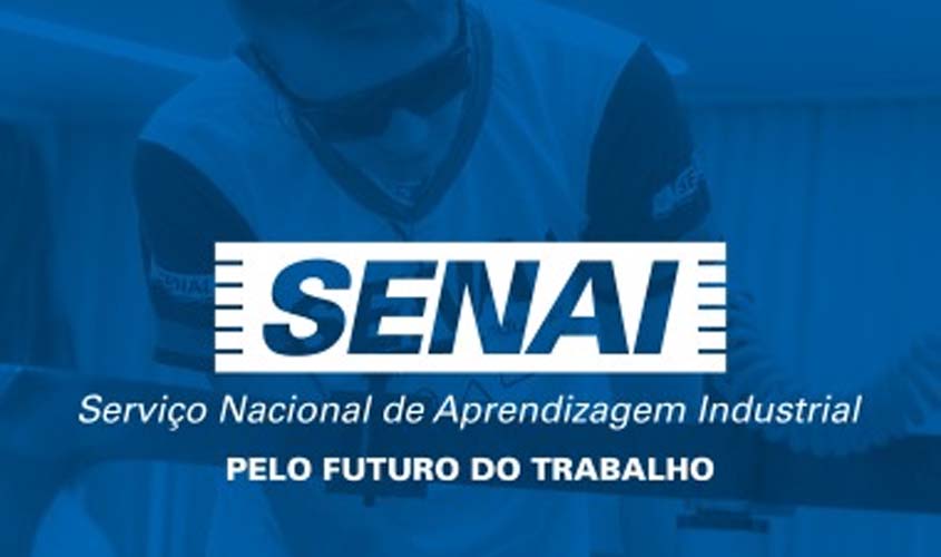 Inscrições para os cursos gratuitos do SENAI-RO terminam dia 7