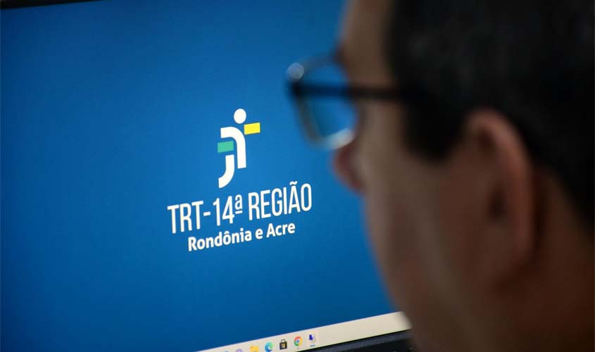 TRT-14 aprova normas que regulamentam trabalho presencial e remoto de magistrados e servidores