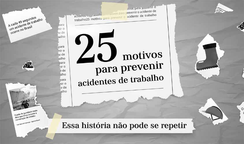 Campanha nas redes sociais mostra a importância da prevenção de acidentes de trabalho