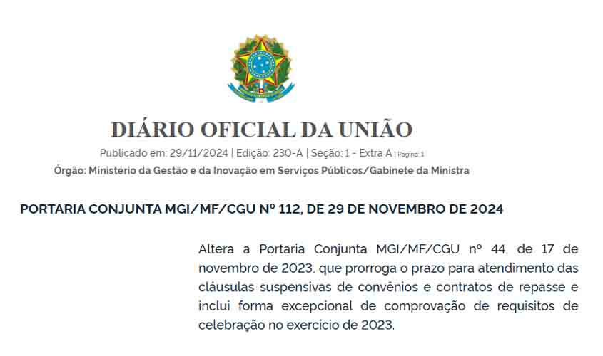 Atendimento de cláusulas suspensivas de convênios e contratos de repasse é prorrogado até 2025