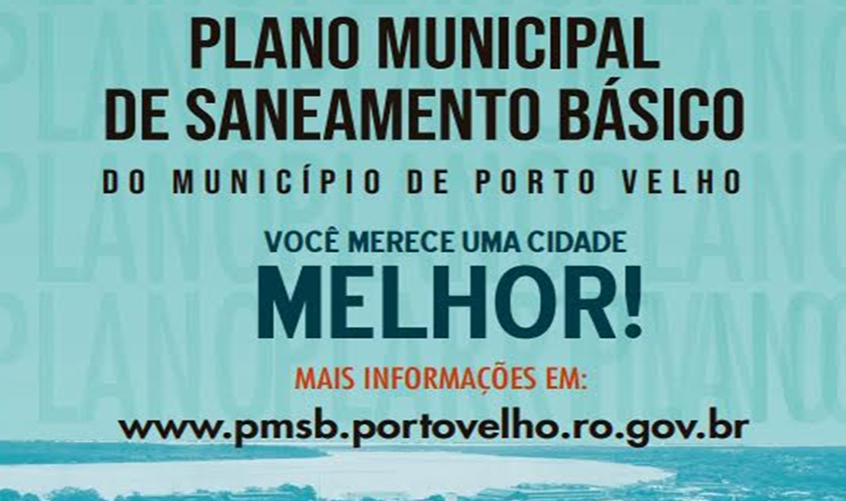 Prefeitura convoca população para elaboração do Plano Municipal de Saneamento Básico