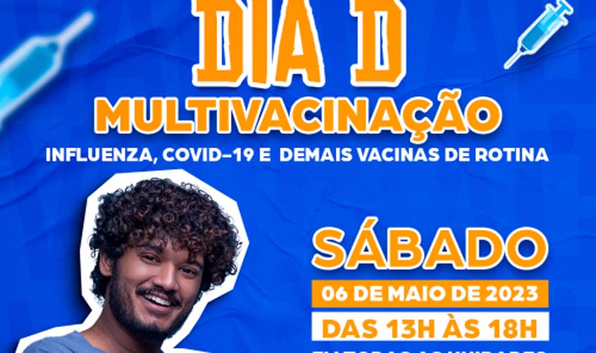 Unidades Básicas de Saúde realizam Dia D de multivacinação neste sábado