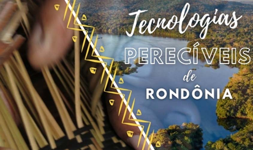 UNIR realiza I Workshop de Arqueologia Experimental e Tecnologia Perecíveis de Rondônia, de 2 a 5 de maio