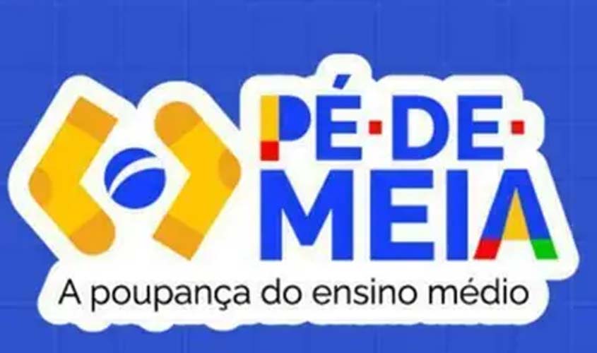Pé-de-Meia paga nascidos em novembro e dezembro nesta segunda (4)