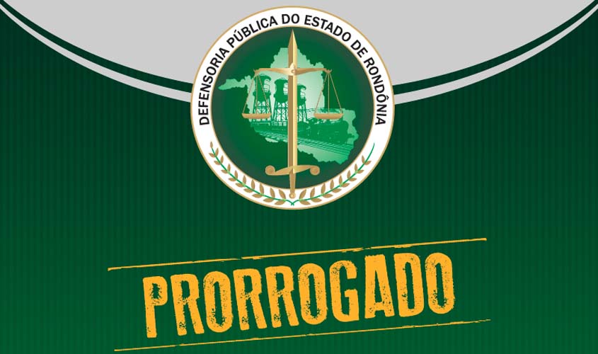 DPE prorroga a validade do I Concurso para Provimento de Cargos do Quadro Administrativo