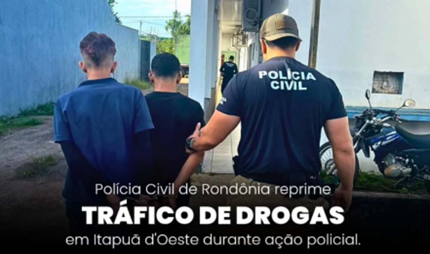 Polícia Civil reprime tráfico de drogas em Itapuã d’Oeste