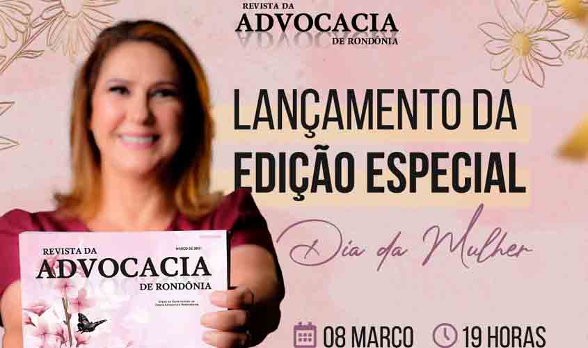 Revista da Advocacia lança edição especial para o Dia da Mulher