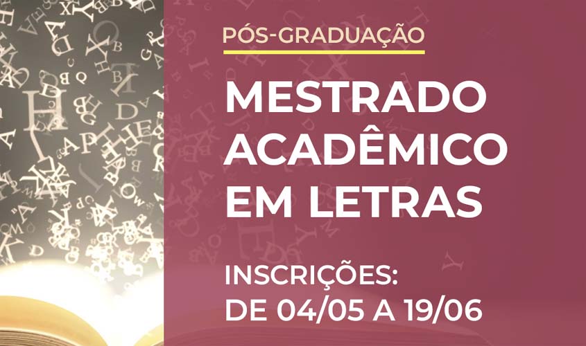 UNIR abre inscrições para ingresso no Mestrado em Letras