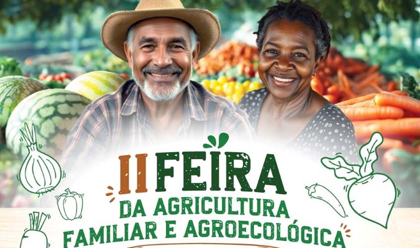 II Feira de Agricultura Familiar e Agroecológica do IFRO