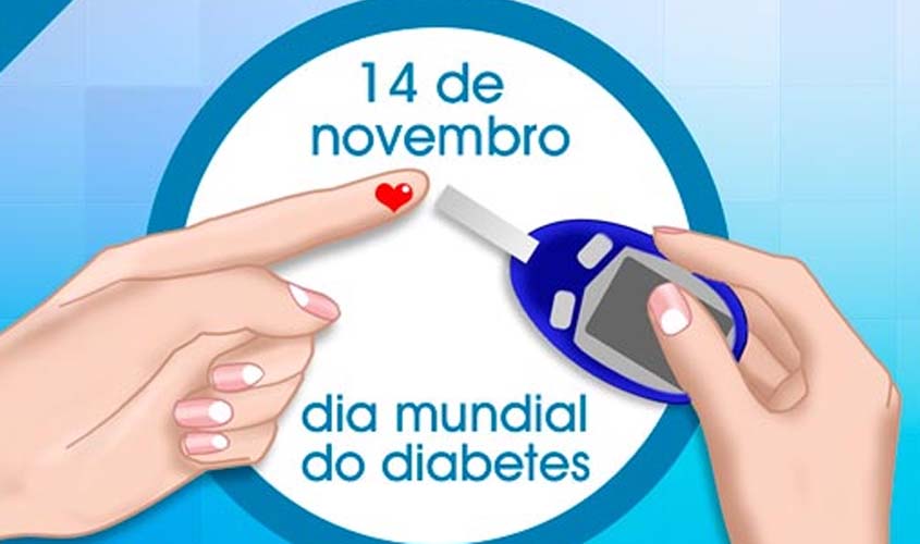 Dia Mundial do Diabetes integra calendário oficial do Ministério da Saúde