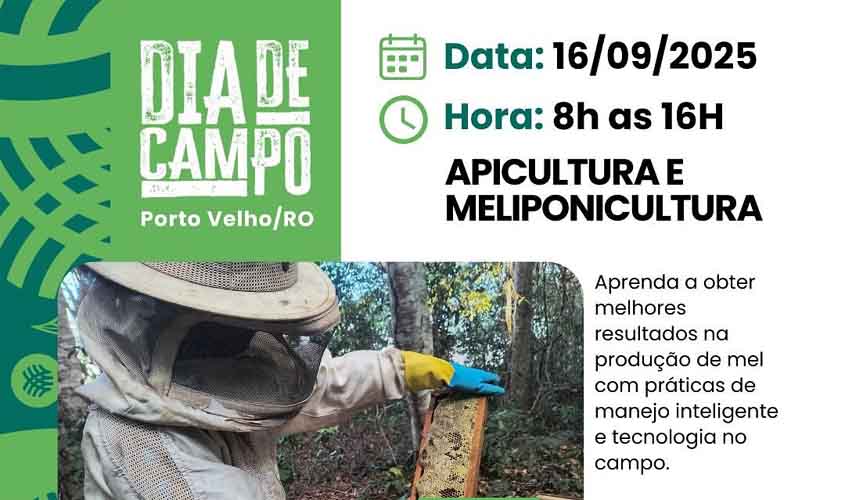 Sistema FAPERON/Senar promove Dia de Campo em Porto Velho com Concurso de Qualidade do Mel e palestras técnicas