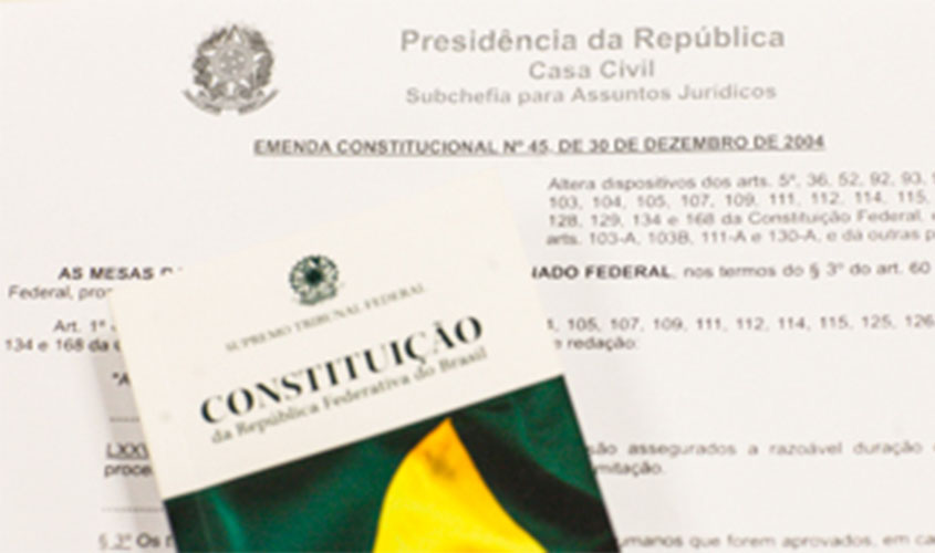 Promulgada há 15 anos, Reforma do Judiciário trouxe mais celeridade e eficiência à Justiça brasileira