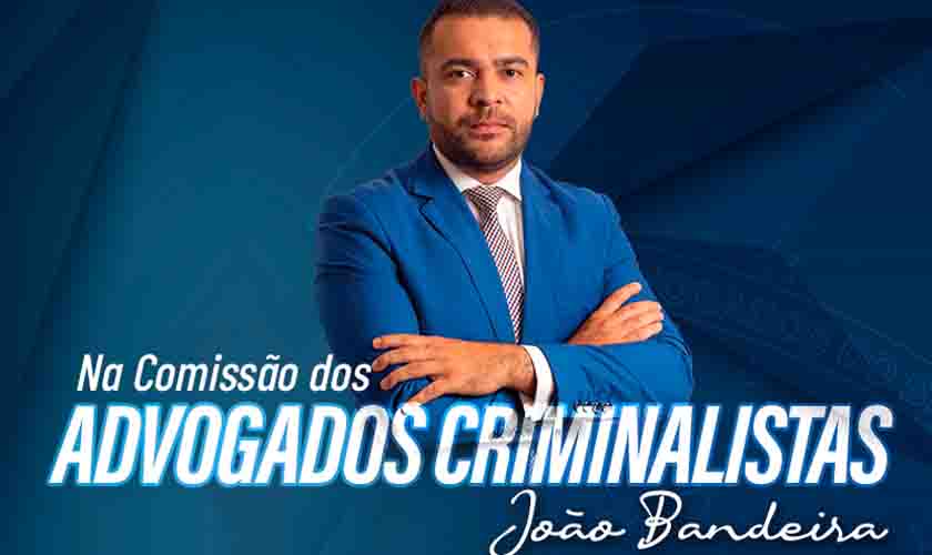 João Bandeira é o novo presidente da Comissão dos Advogados Criminalistas