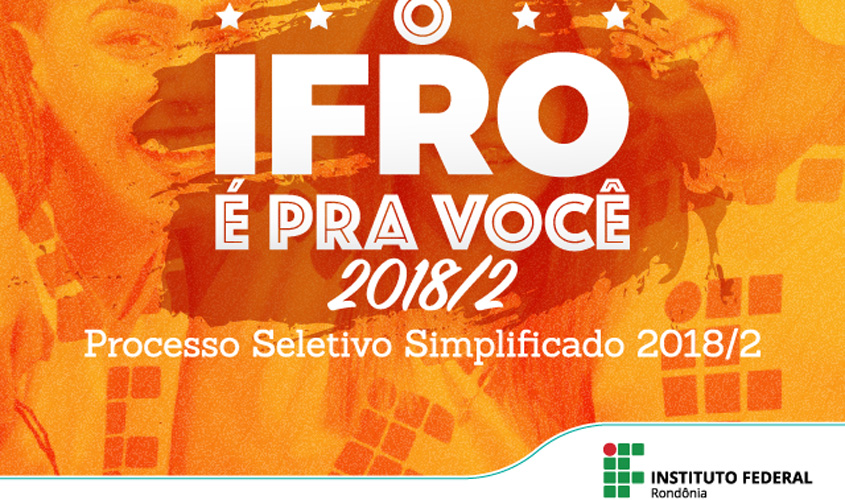 Processo seletivo do IFRO oferta 416 vagas para cursos técnicos e superiores