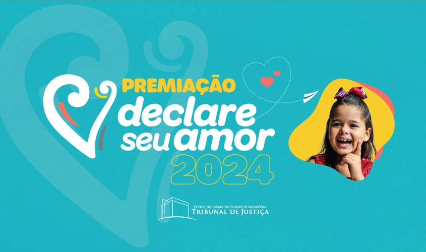 Prefeituras de RO serão premiadas pela campanha Declare Seu Amor nesta terça-feira