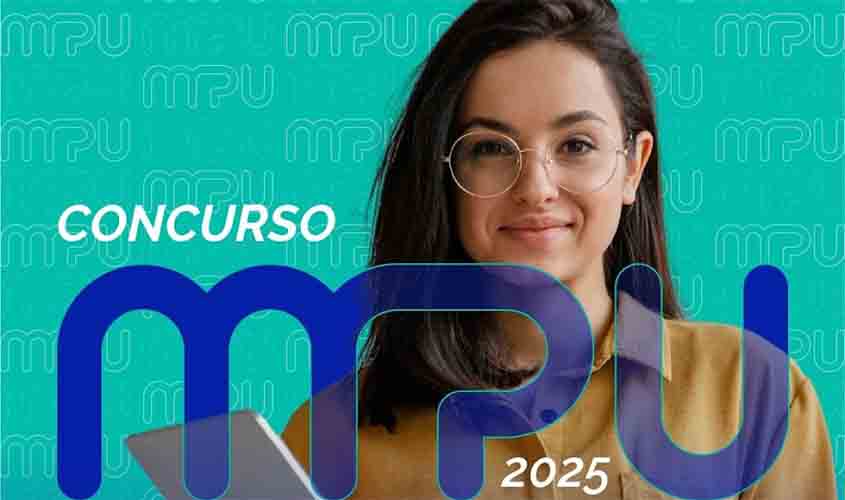 Publicado edital para realização do 11º Concurso Público do MPU