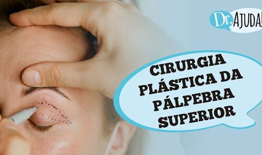 Blefaroplastia: saiba mais sobre a cirurgia plástica das pálpebras