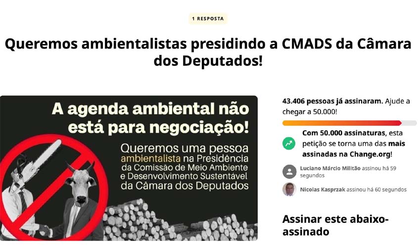 40 mil assinam petição para impedir ruralistas na presidência da Comissão de Meio Ambiente da Câmara