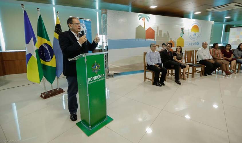 Governador Daniel Pereira lança desafio de certificar 100% dos municípios rondonienses no Selo Unicef