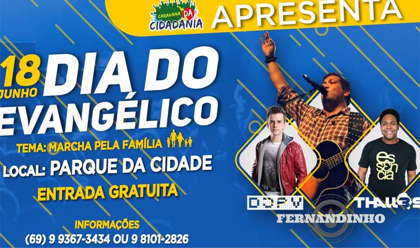 Dia do Evangélico tem Fernandinho, Thalles e Dj PV em Porto Velho