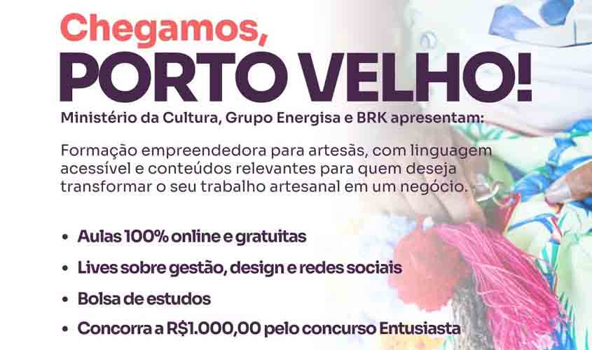 Programa de formação empreendedora abre inscrições gratuitas para artesãs em Porto Velho