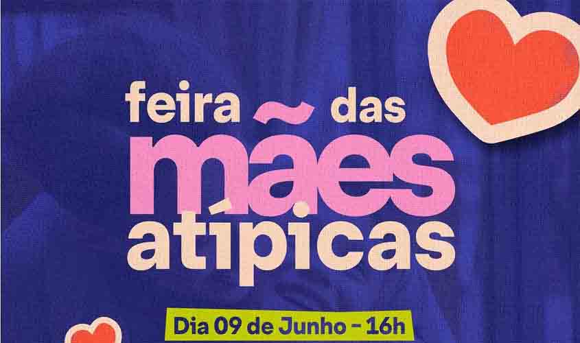 Feira das Mães Atípicas é realizada no Porto Velho Shopping neste domingo, 9