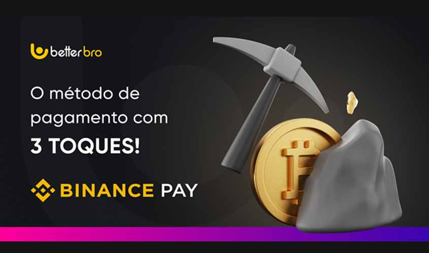 Binance Pay - a opção de pagamento pelo BetterBro em 3 cliques para seus clientes!