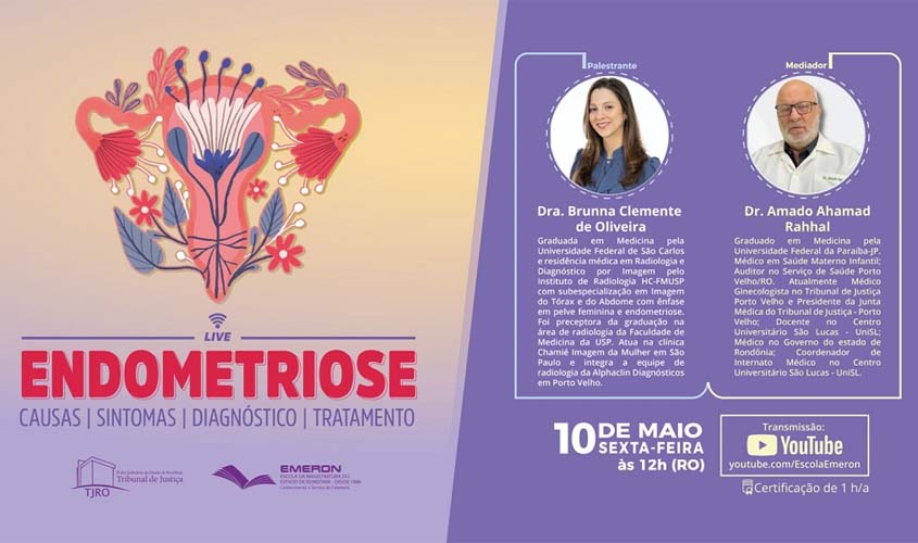 Nesta sexta (10), às 12h: Palestra online da Emeron sobre endometriose discutirá causas, sintomas, diagnóstico e tratamento