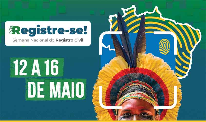 'Registre-se!': Justiça de Rondônia participa de mobilização nacional pelo direito à documentação