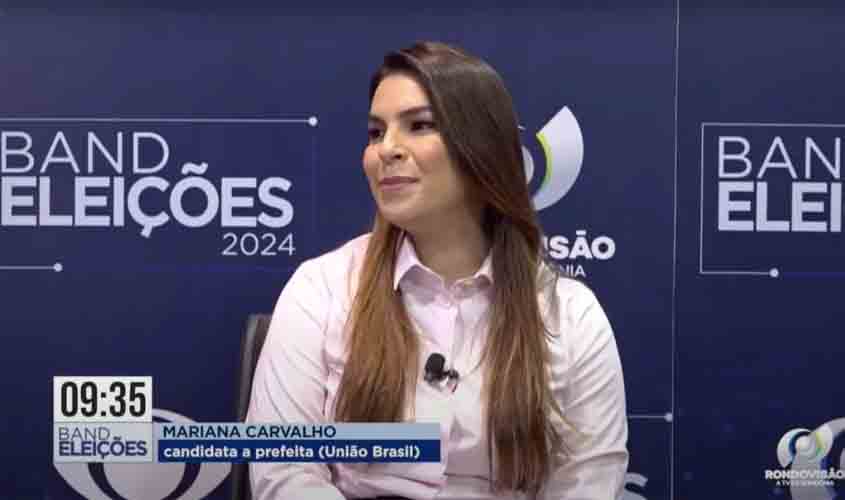 Mariana Carvalho se destaca em sabatina com propostas concretas para Porto Velho