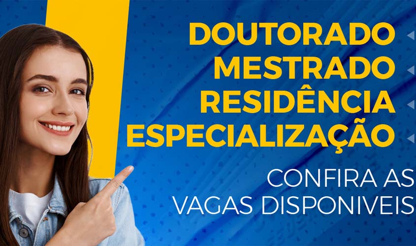 UNIR oferece vagas em cursos de mestrado e doutorado