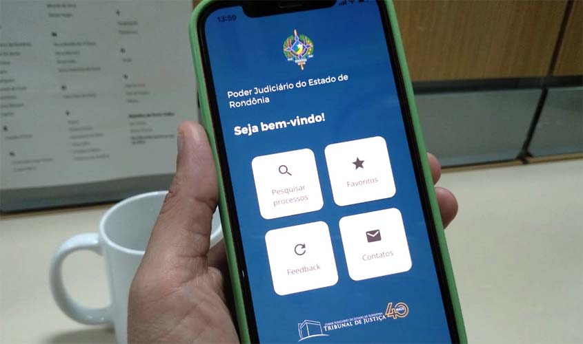 Aplicativo lançado pelo TJRO vai facilitar acesso de informações judiciais pelo celular 