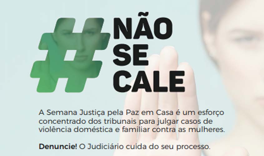 Justiça de Rondônia se prepara para a 11ª Semana da Justiça pela Paz em Casa