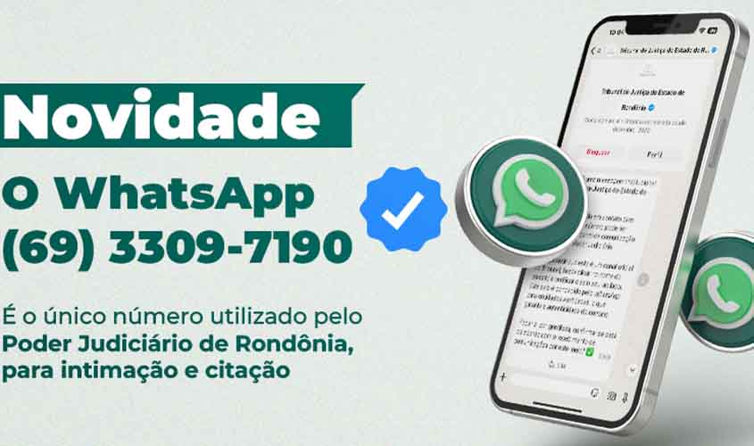 Poder Judiciário usa WhatsApp para comunicação de Atos Judiciais