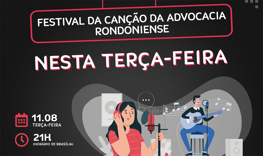 Definidos finalistas do Festival da Canção da Advocacia Rondoniense