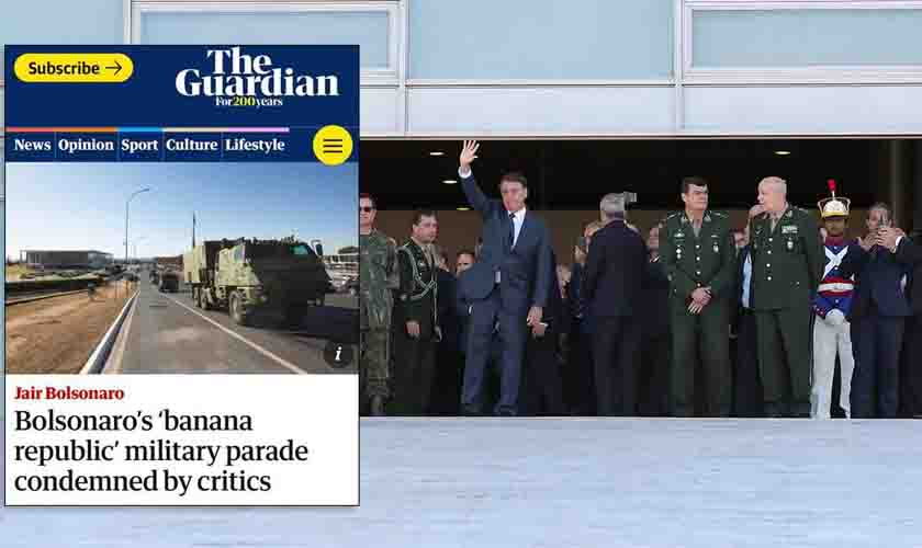 Maior jornal inglês trata Brasil como 'Banana Republic' após desfile militar golpista de Bolsonaro
