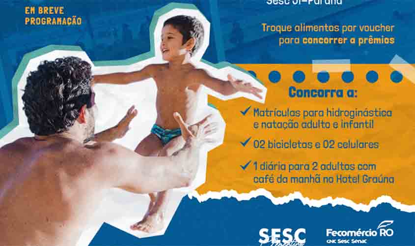 2ª Edição do Domingão Solidário do dia dos Pais do Sesc Rondônia acontece neste de Domingo